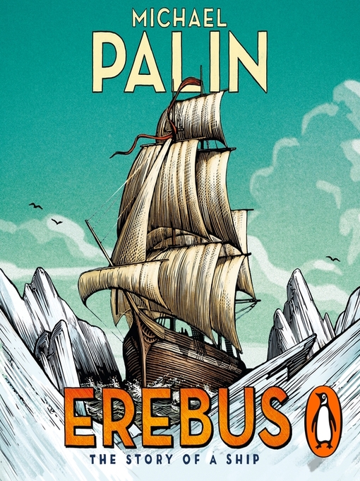 Title details for Erebus by Michael Palin - Available